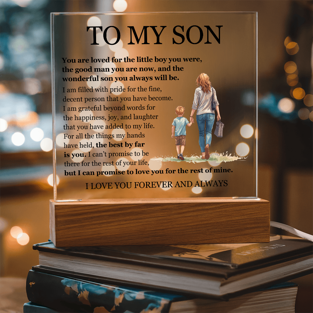 Acrylic Square Plaque - To My Son "The Best By Far is You"