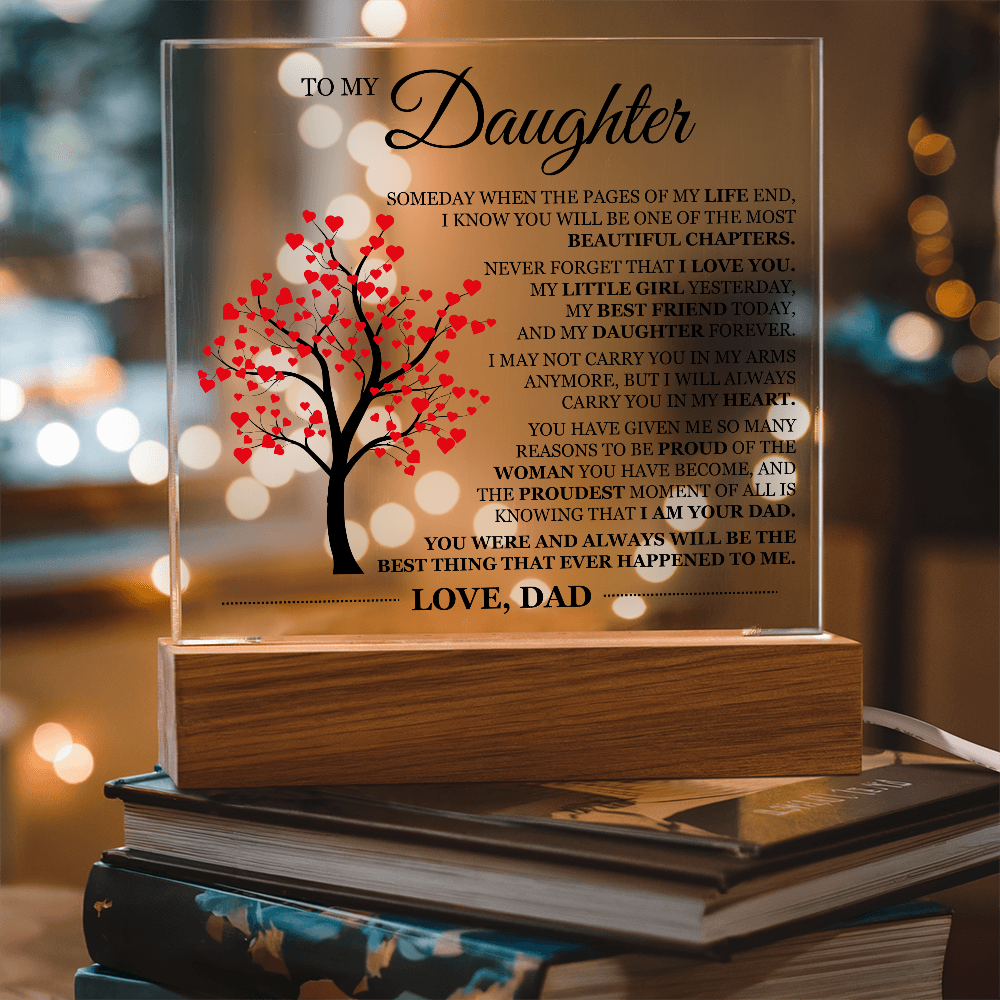 To My Daughter Acrylic Plaque