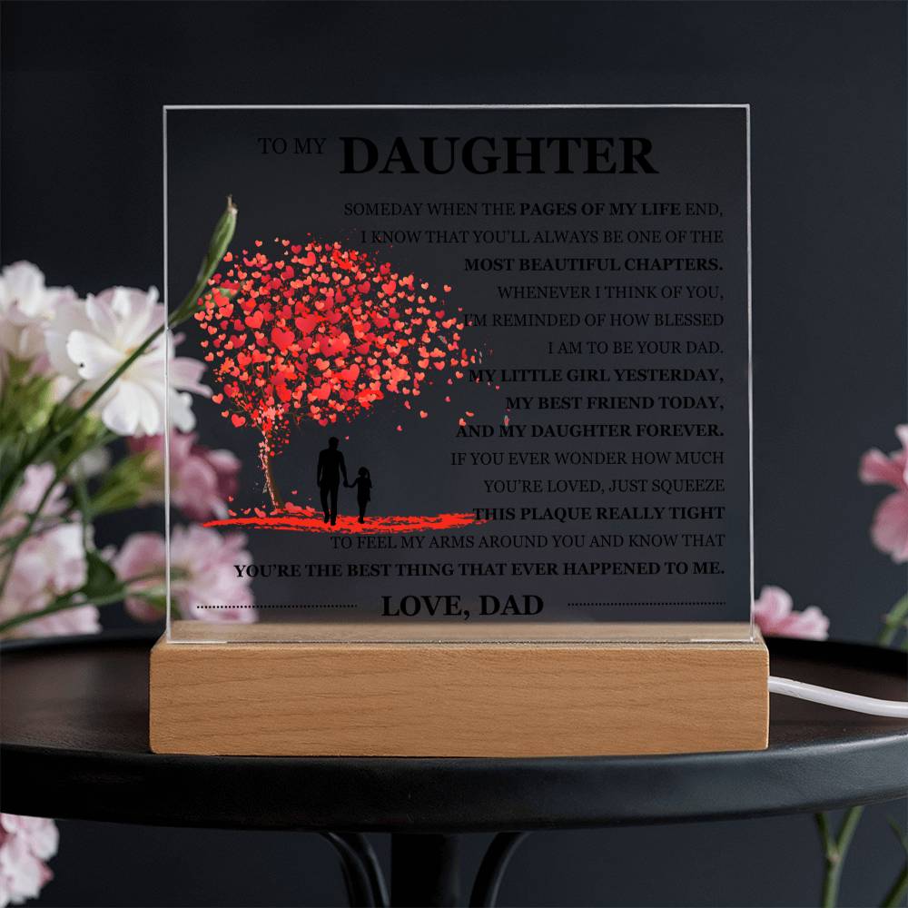 To My Daughter Acrylic Plaque