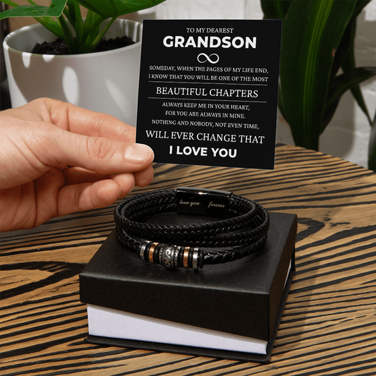 Love You Forever Bracelet - To Dearest Grandson "Beautiful Chapters"
