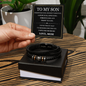 Love You Forever Bracelet - To My Son "I'm Always Here For You"