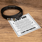Love You Forever Bracelet - To My Son "Be The Man I Know You Can Be"