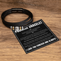 Love You Forever Bracelet - To My Man "My Unwavering Choice To be with You"