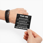 Love You Forever Bracelet - To My Son "You Can Achieve Anything"