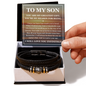 Love You Forever Bracelet - To My Son "I Will Always Be There"