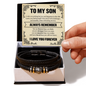Love You Forever Bracelet - To My Son "Always Remember, I Love You Forever"