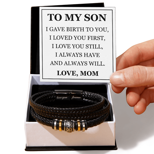 Love You Forever Bracelet - To My Son "I Gave Birth To You"