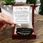 Love You Forever Bracelet - To My Man "The Day I Met You, My Life Changed"