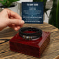 To My Son - Love You Forever Bracelet