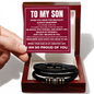 Love You Forever Bracelet - To My Son "Believe In Yourself"