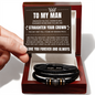 Love You Forever Bracelet - To My Man "Straighten Your Crown"