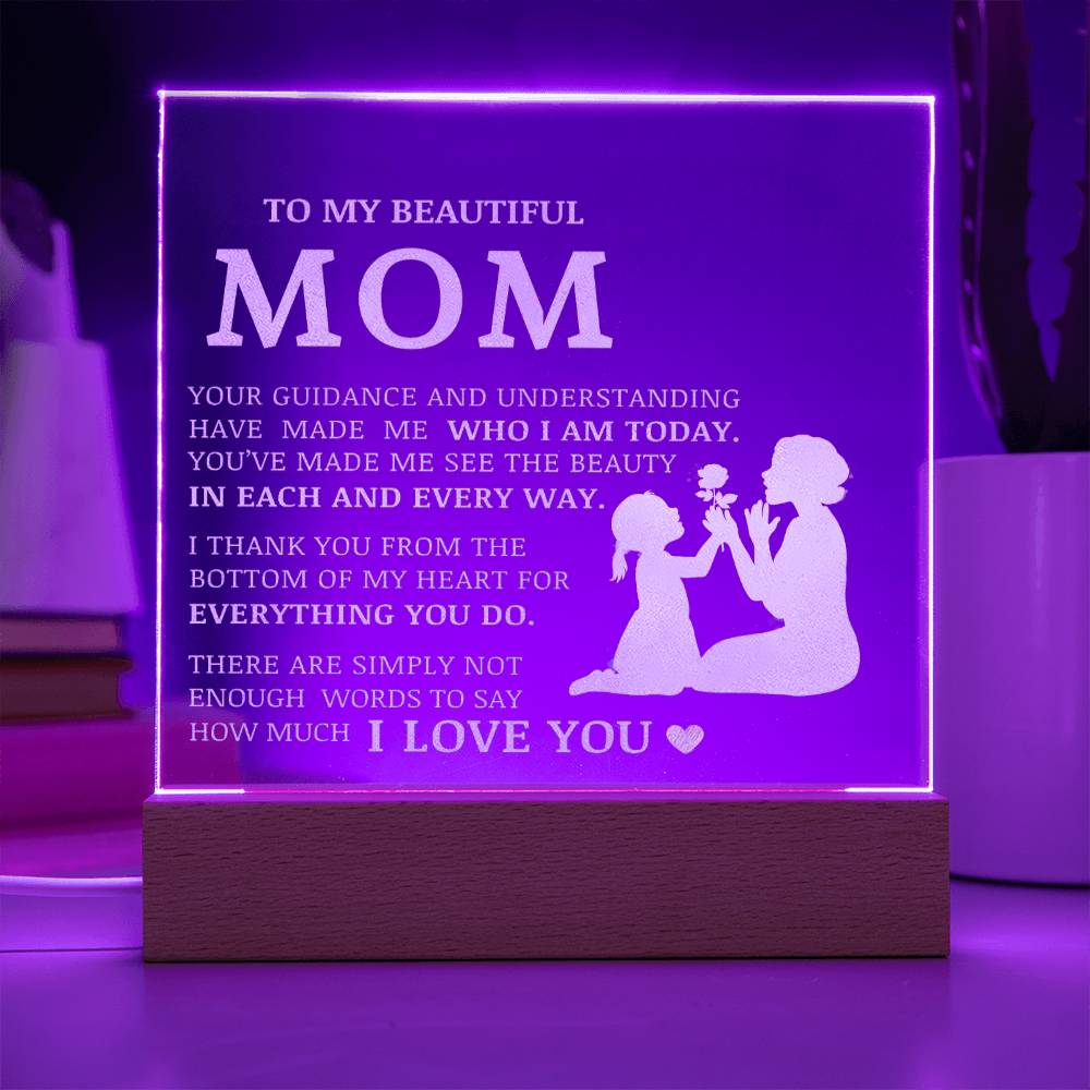 To My Beautiful Mom, Engraved Acrylic Plaque