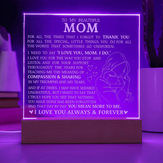 To My Beautiful Mom, LED Engraved Acrylic Plaque