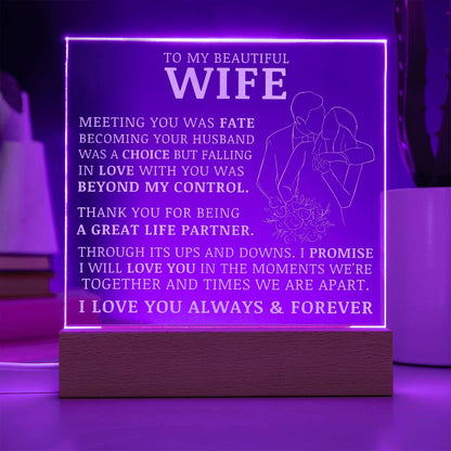 To My beautiful Wife, Engraved Acrylic