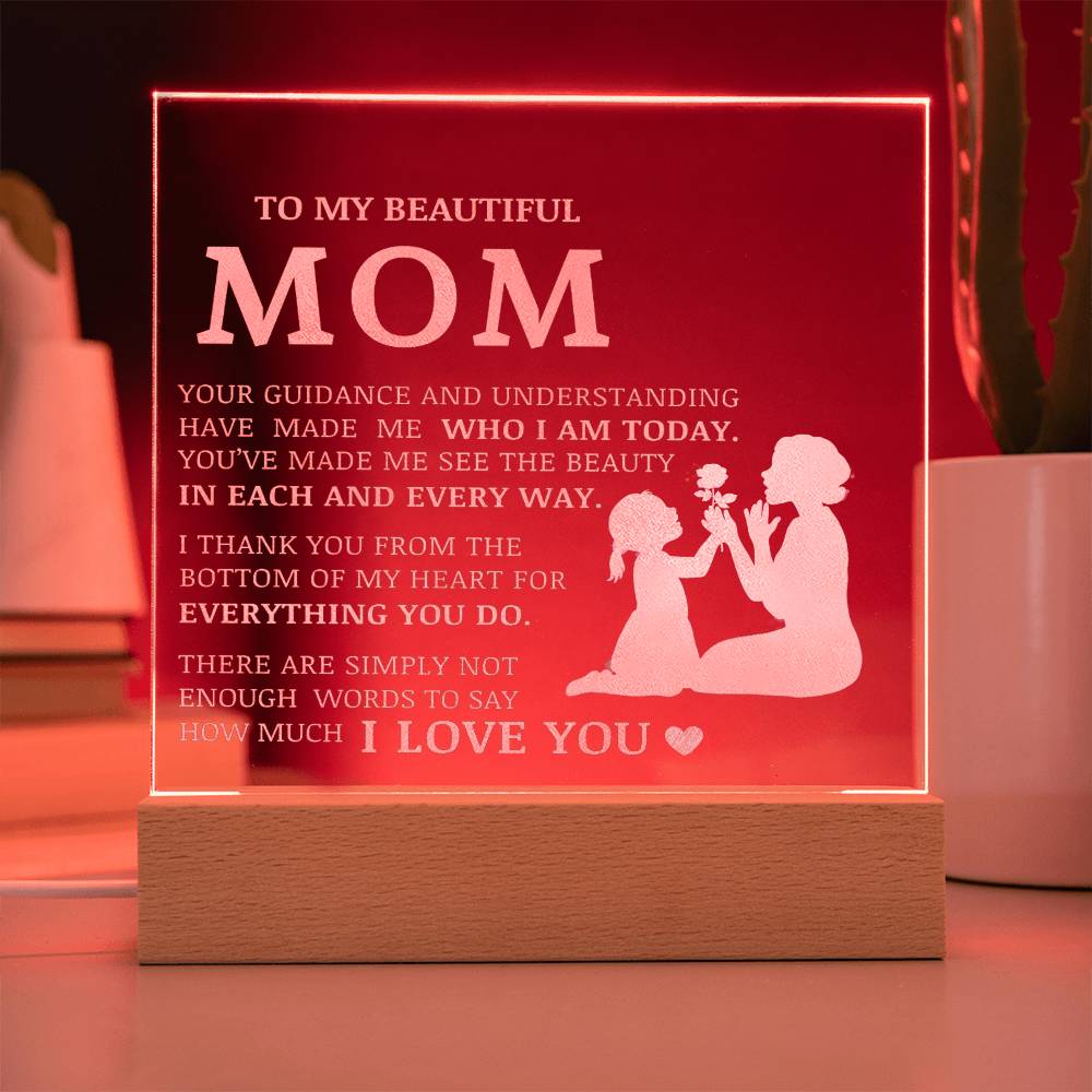 To My Beautiful Mom, Engraved Acrylic Plaque