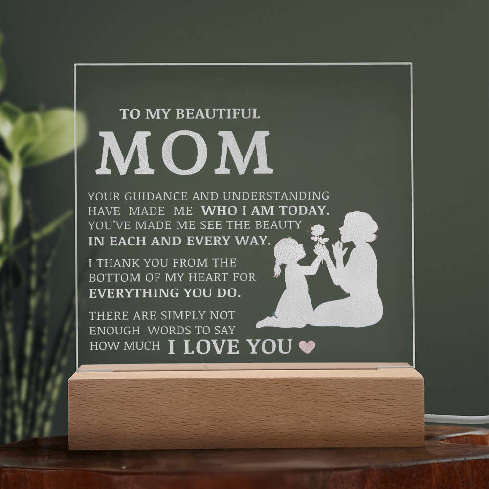 To My Beautiful Mom, Engraved Acrylic Plaque