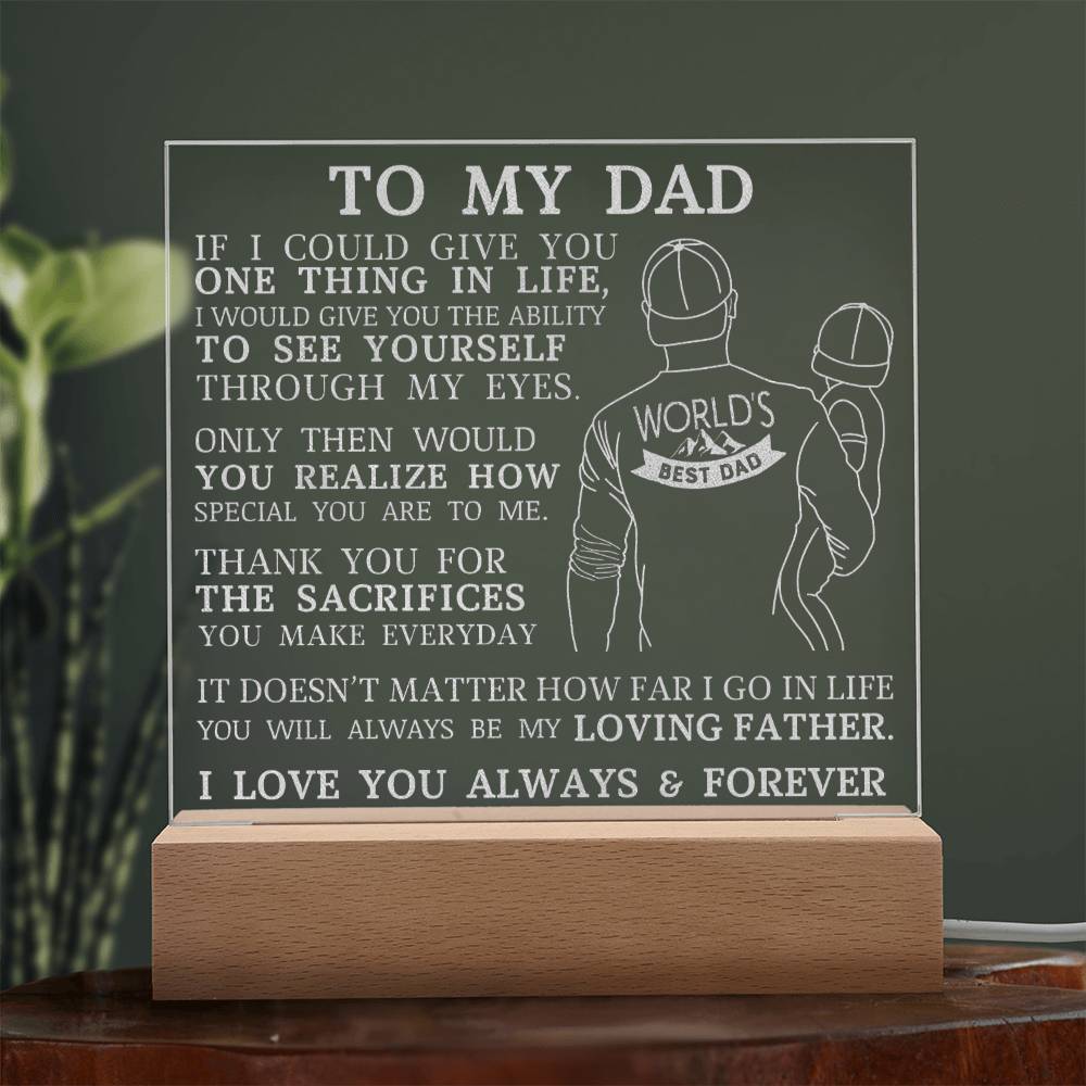 To My Dad, World's Best Dad, Engraved Acrylic Plaque