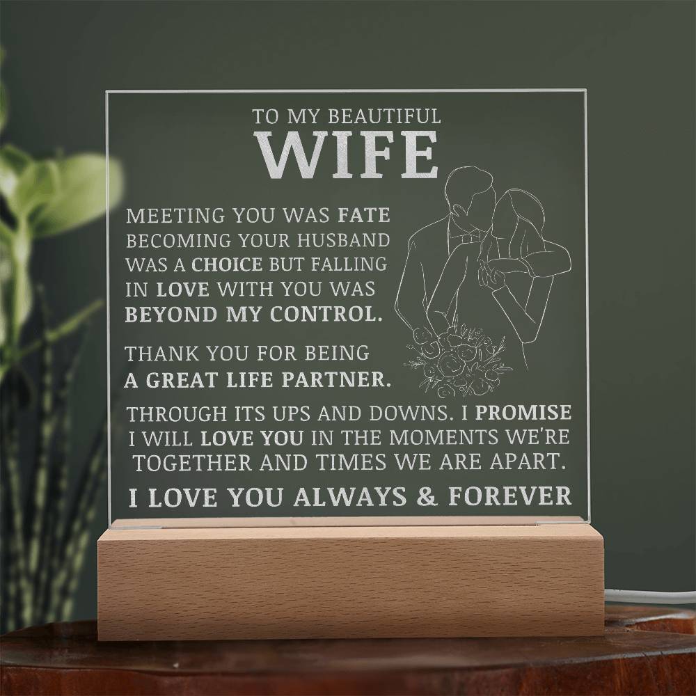 To My beautiful Wife, Engraved Acrylic
