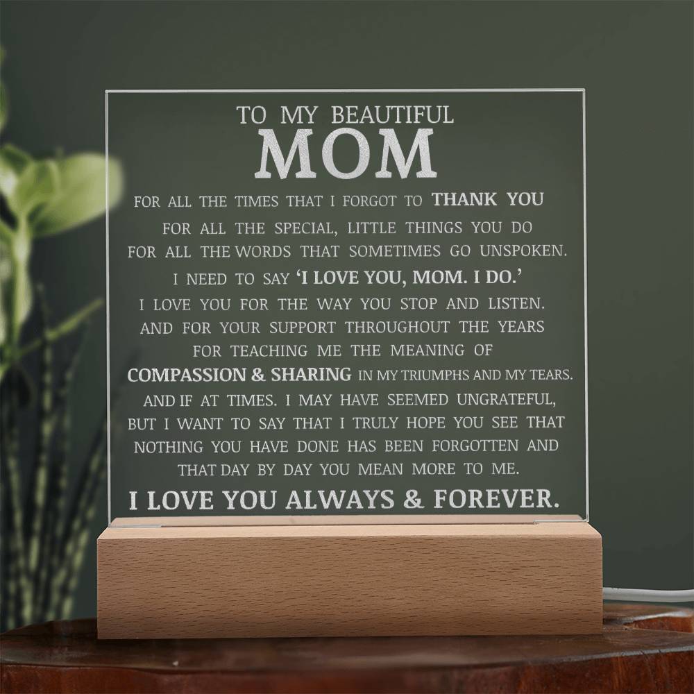 To My Beautiful Mom, LED Engraved Acrylic Plaque