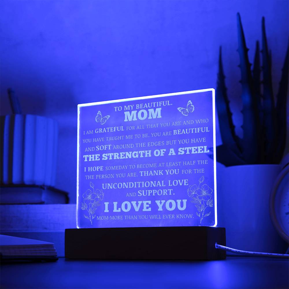To My Beautiful Mom, LED Engraved Acrylic Plaque