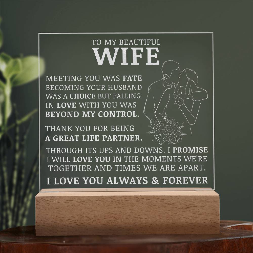 To My beautiful Wife, Engraved Acrylic