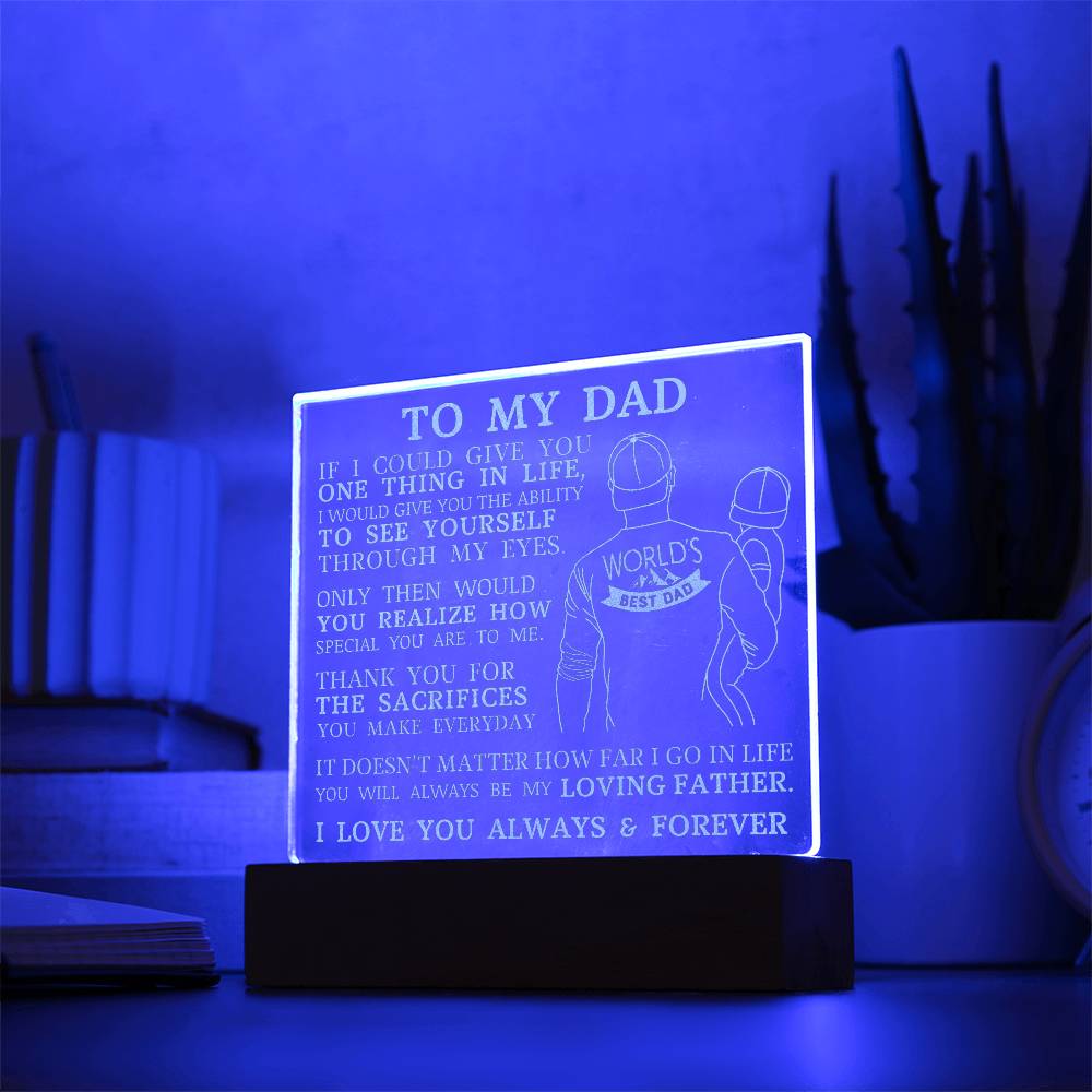 To My Dad, World's Best Dad, Engraved Acrylic Plaque