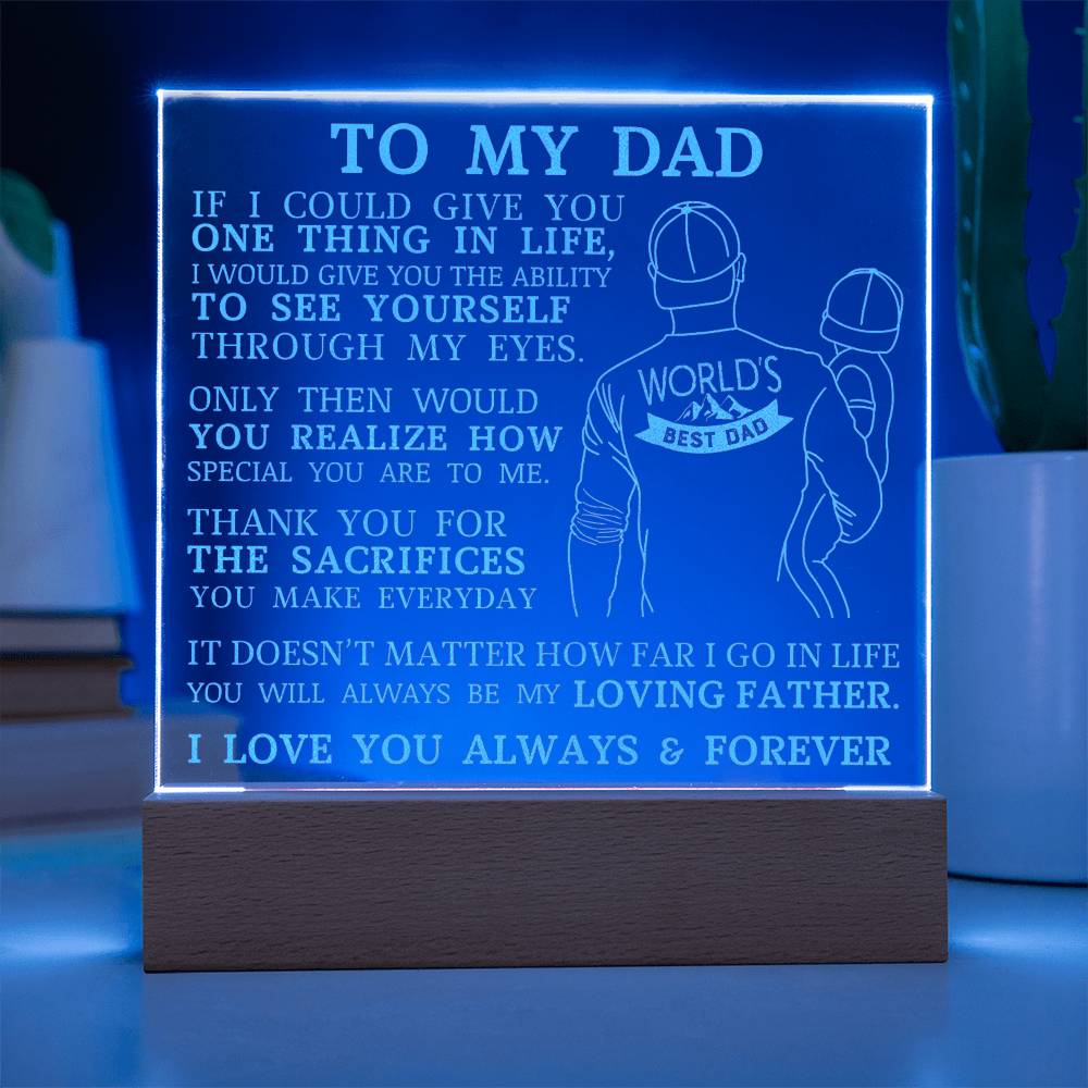 To My Dad, World's Best Dad, Engraved Acrylic Plaque