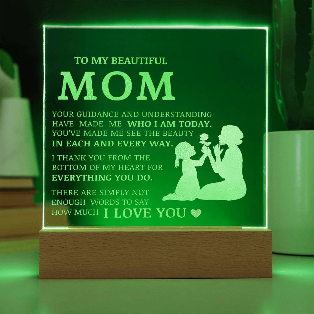 To My Beautiful Mom, Engraved Acrylic Plaque