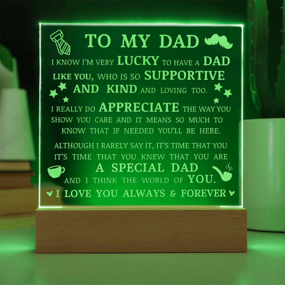 To My Dad, LED Engraved Acrylic Plaque