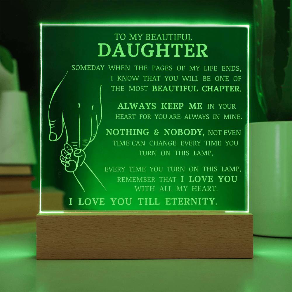 To My Beautiful Daughter, Engraved Acrylic Plaque