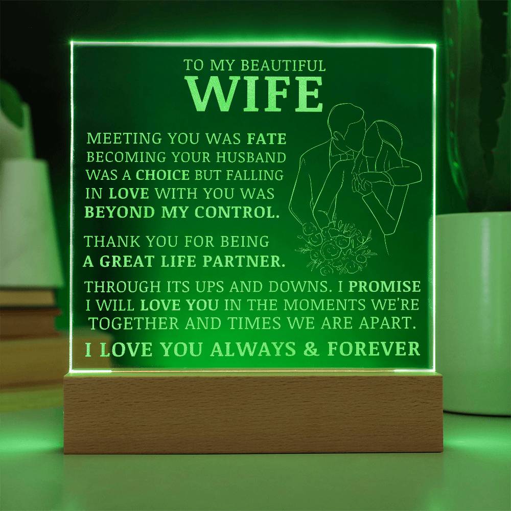 To My beautiful Wife, Engraved Acrylic