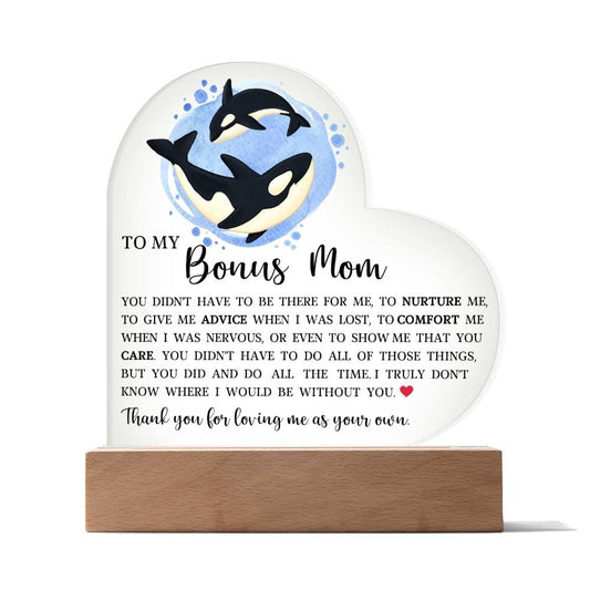 To My Bonus Mom, Acrylic Heart Plaque