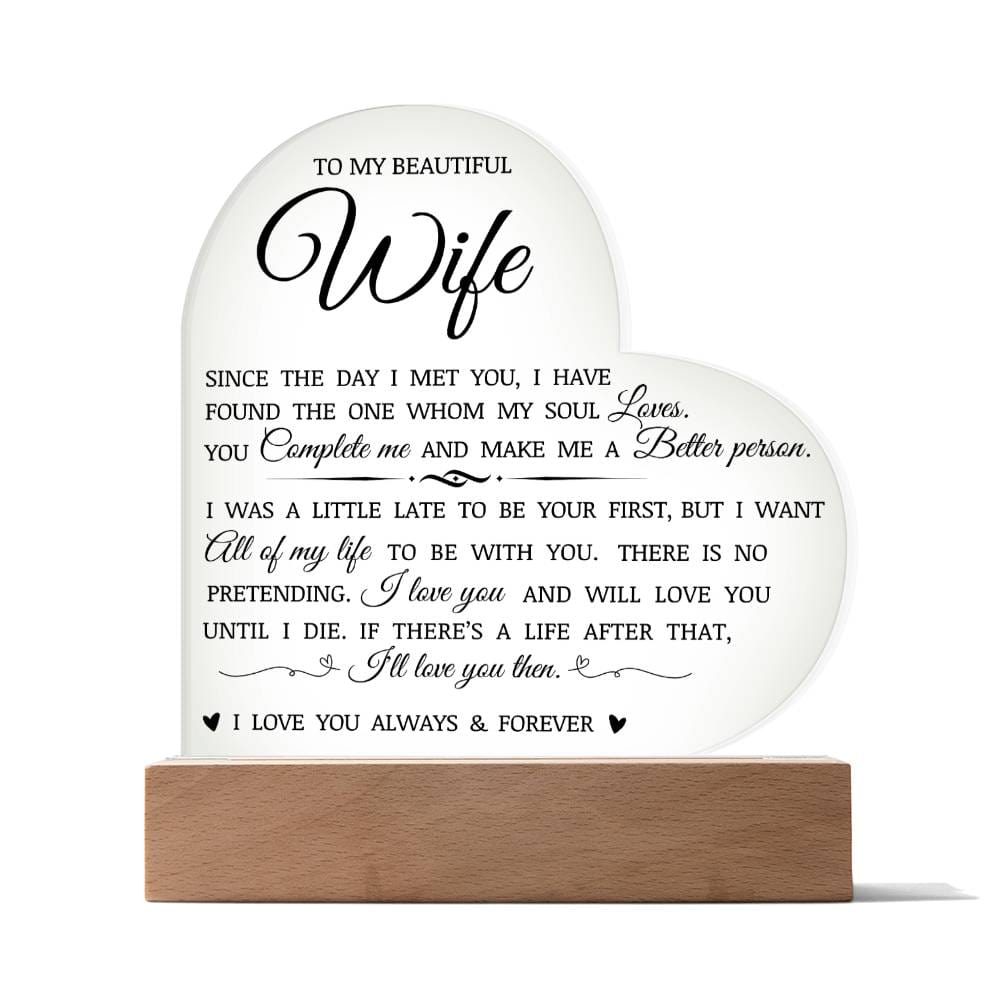 To My Beautiful Wife "You Complete Me" Acrylic Heart Plaque