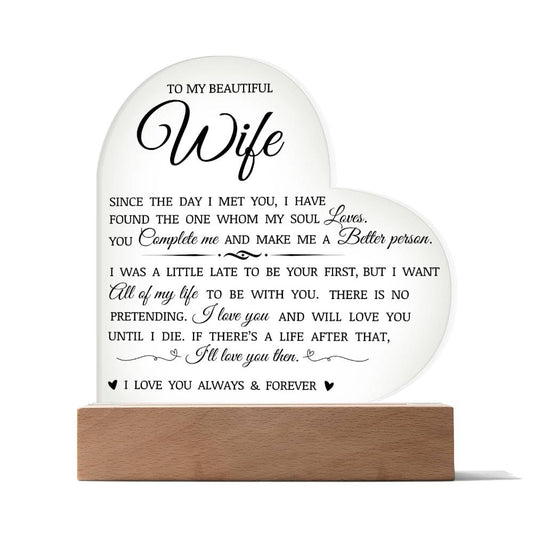 To My Beautiful Wife "You Complete Me" Acrylic Heart Plaque