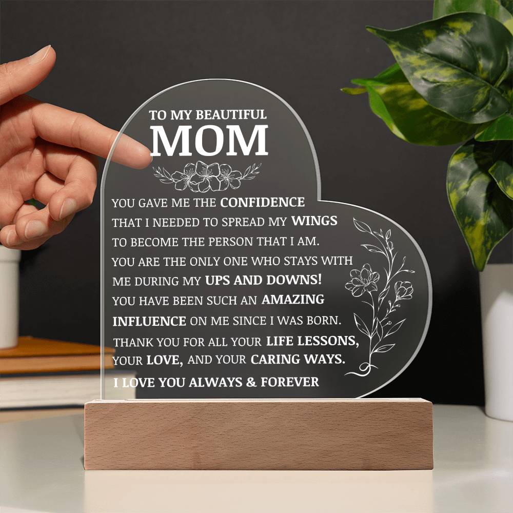 To My Beautiful Mom, Acrylic Heart Plaque