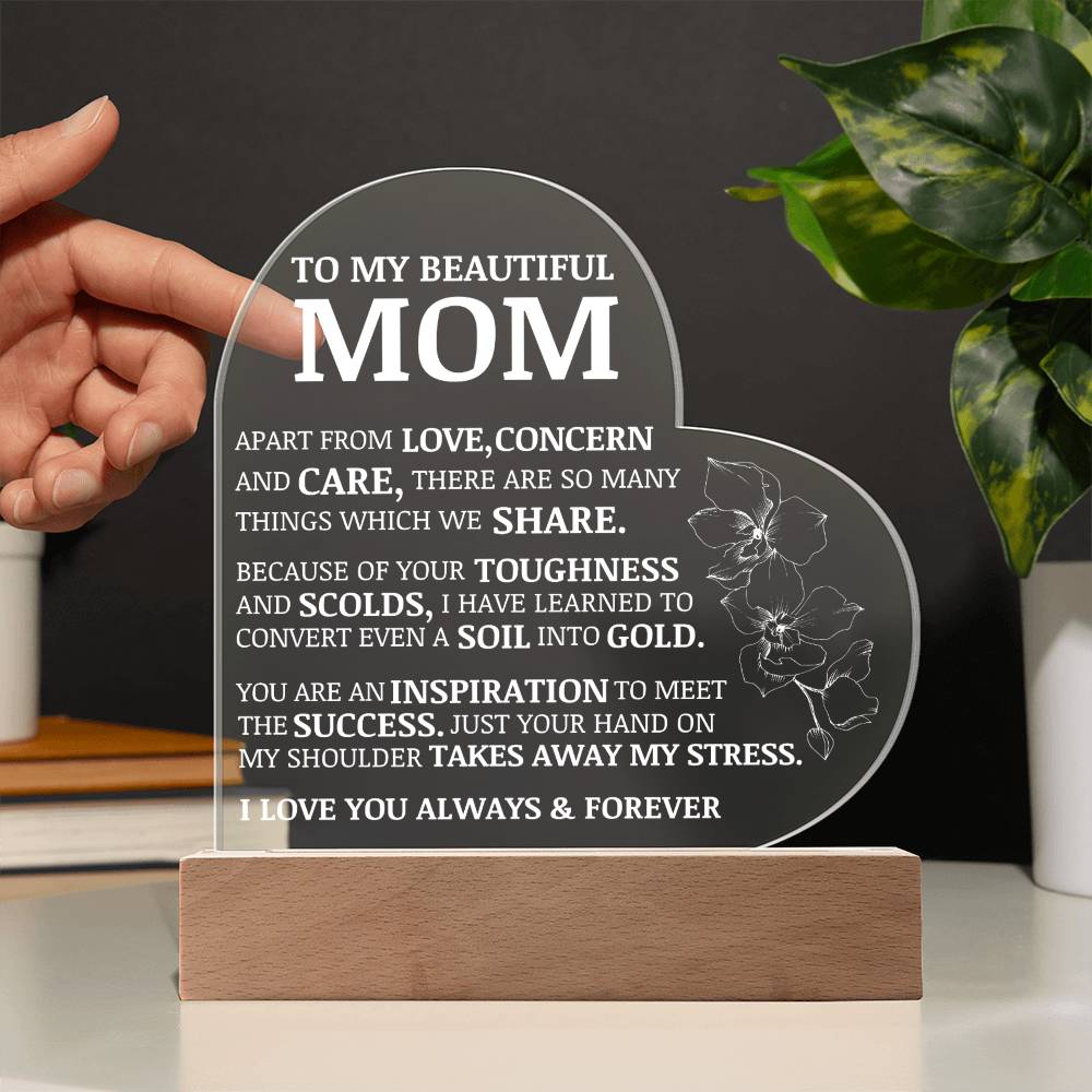 To My Beautiful Mom, Acrylic Heart Plaque