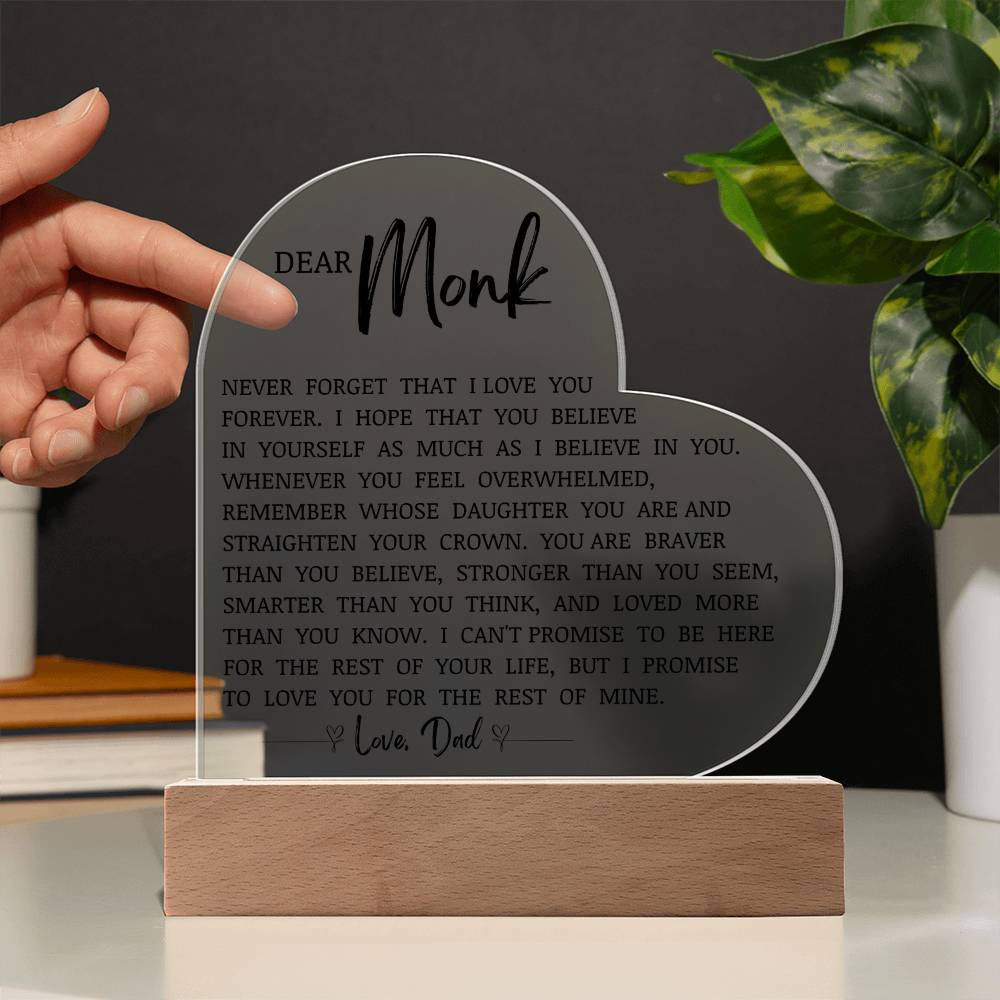 Dear Monk, Acrylic Heart Plaque