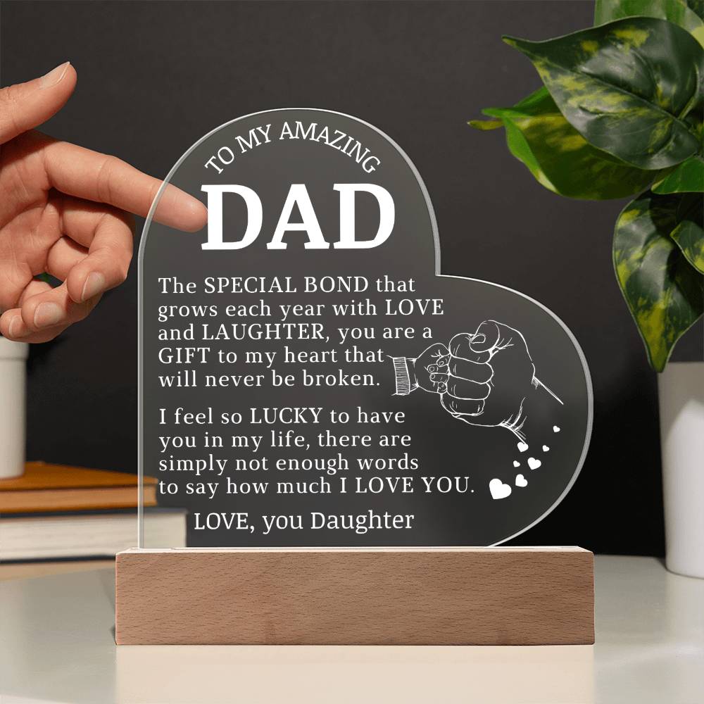 To My Amazing Dad, Acrylic Heart Plaque