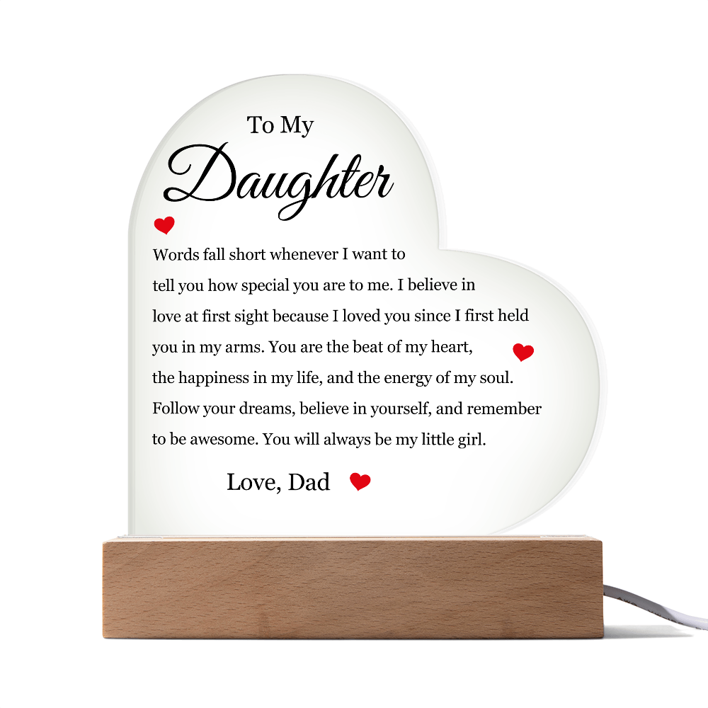 Acrylic Heart Plaque - To My Daughter "Follow Your Dreams"