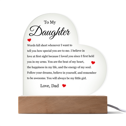 Acrylic Heart Plaque - To My Daughter "Follow Your Dreams"