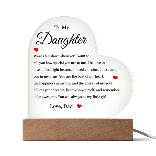 Acrylic Heart Plaque - To My Daughter "Follow Your Dreams"