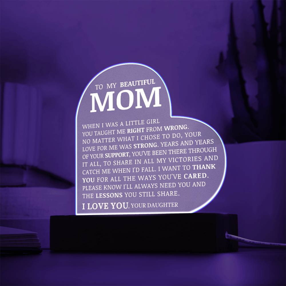 To My Beautiful Mom, Acrylic Heart Plaque
