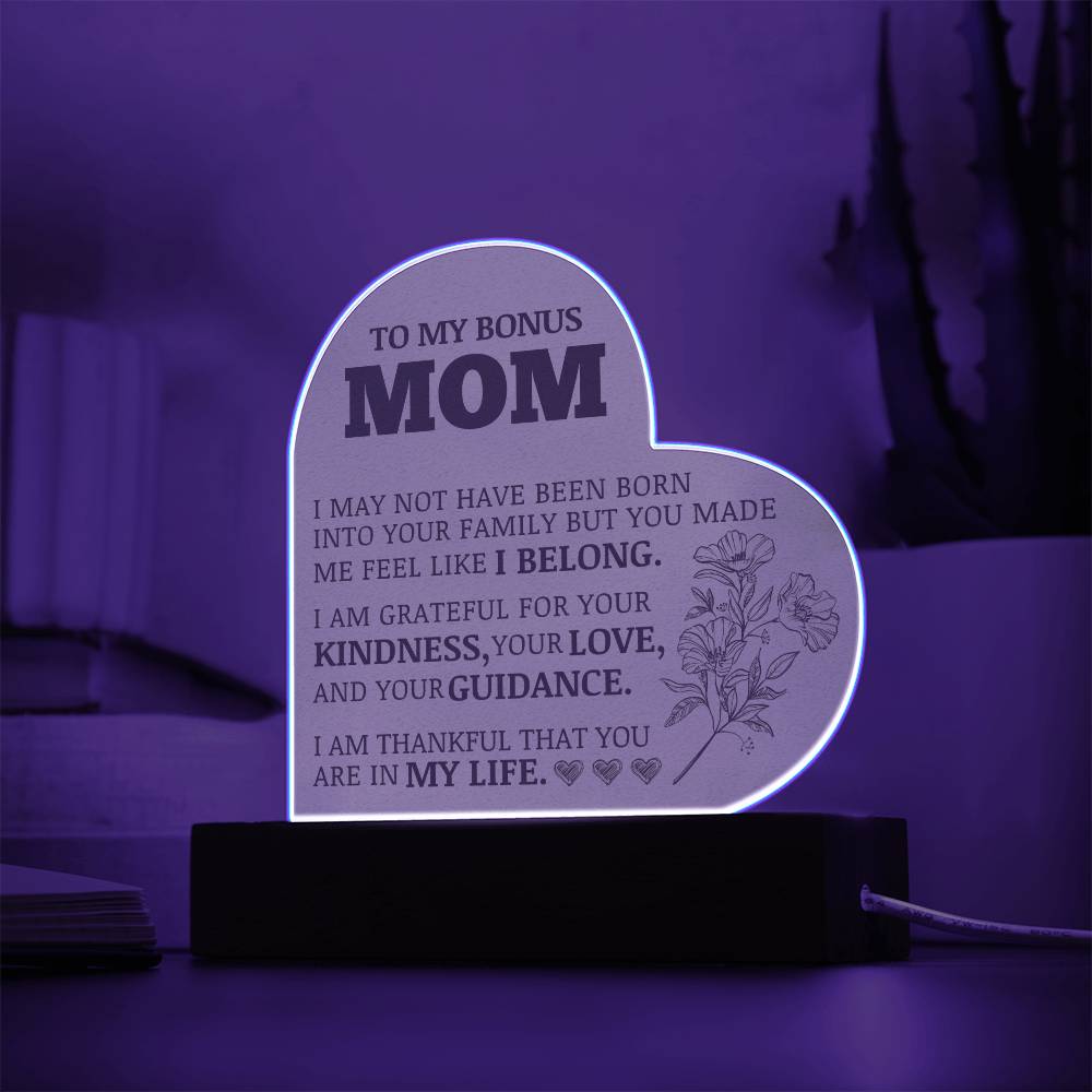 To My Bonus Mom, Grateful For You, Acrylic Heart Plaque