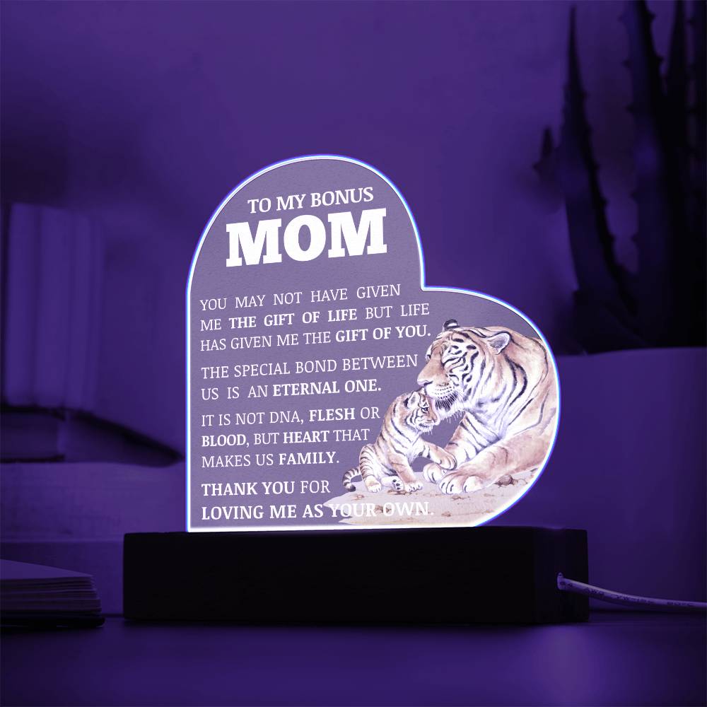 To My Bonus Mom "Life Gave Me The Gift of You" Acrylic Heart Plaque