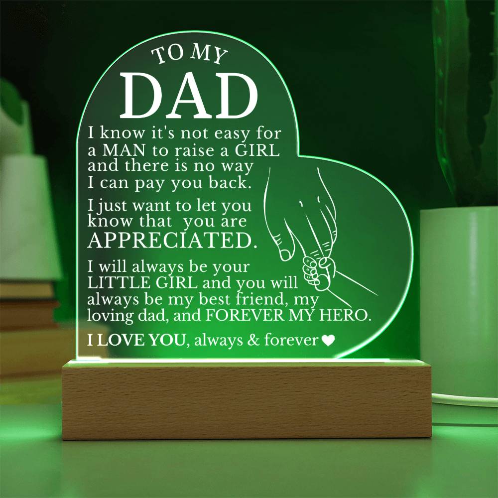 To My Dad, Acrylic Heart Plaque