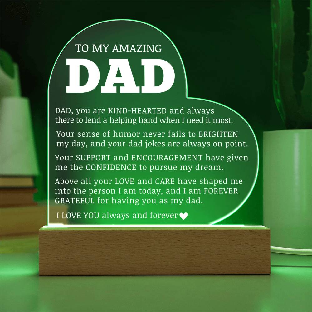 To My Amazing Dad, Acrylic Heart Plaque