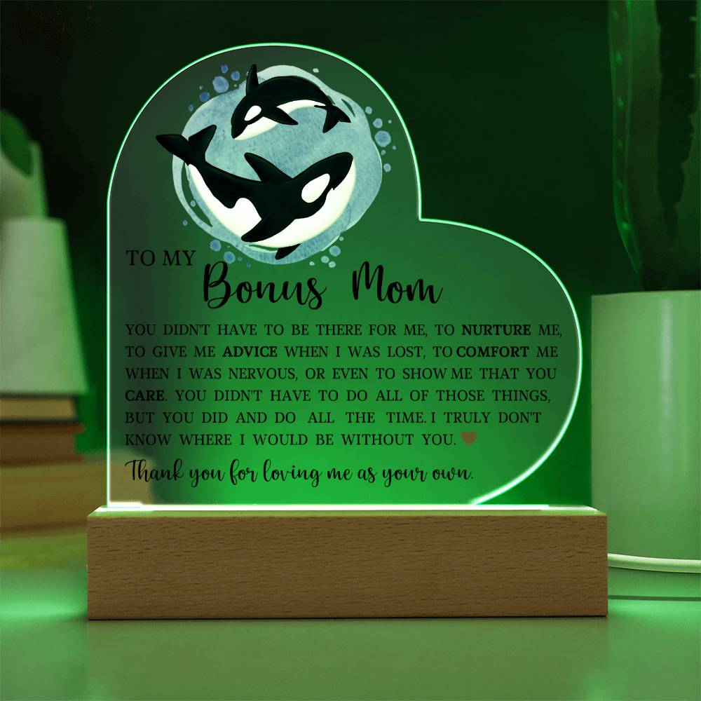 To My Bonus Mom, Acrylic Heart Plaque