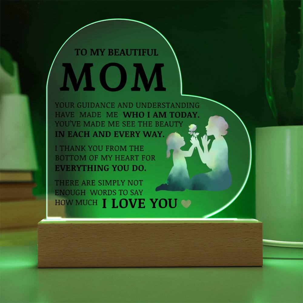 To My Beautiful Mom, Acrylic Heart Plaque