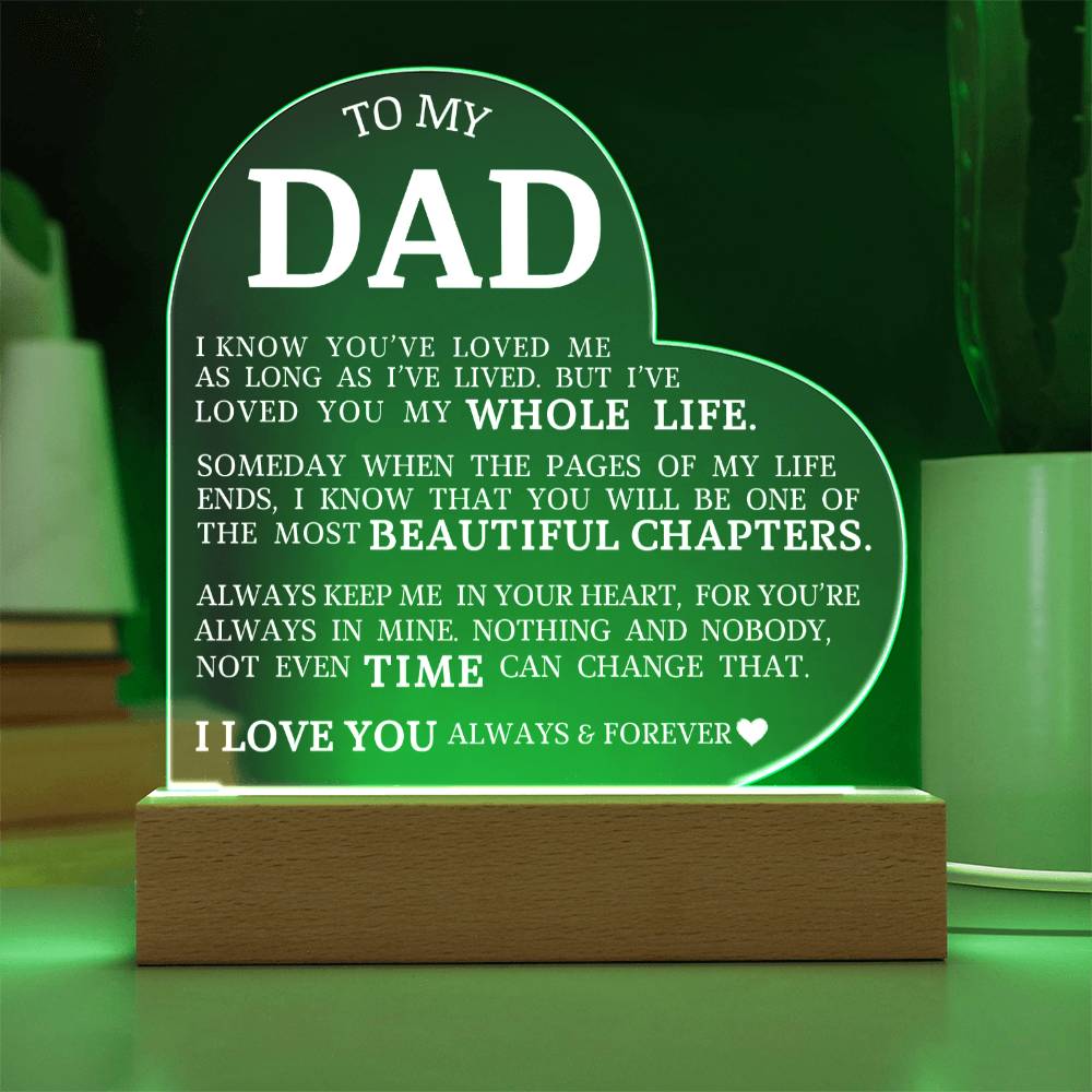 To My Dad, Acrylic Heart Plaque
