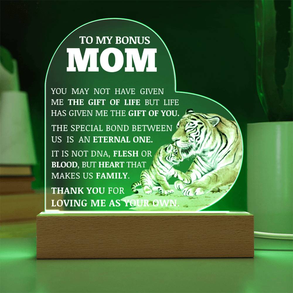 To My Bonus Mom "Life Gave Me The Gift of You" Acrylic Heart Plaque